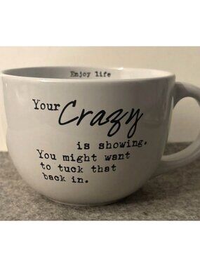 Sweet Bird & Co. " Your Crazy Is Showing"  24oz. Coffee Cup  # 3342